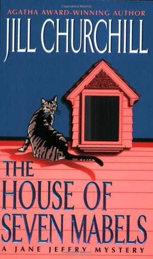 The House of Seven Mabels (Jane Jeffry Mysteries, No. 13),Used