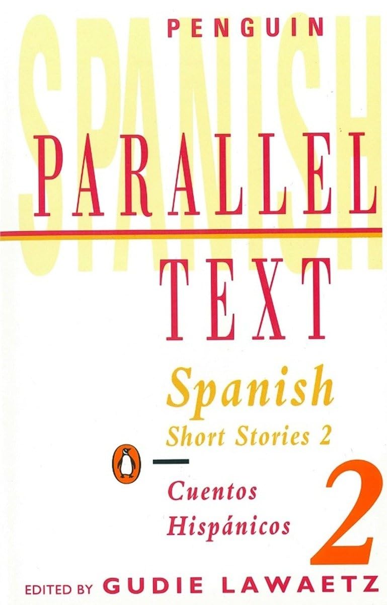 Spanish Short Stories 2/Cuentos Hispanicos 2 (Penguin Parallel Text),Used