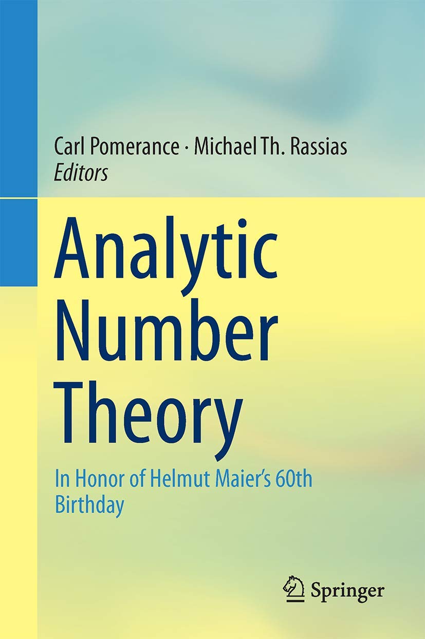Analytic Number Theory: In Honor of Helmut Maiers 60th Birthday,Used