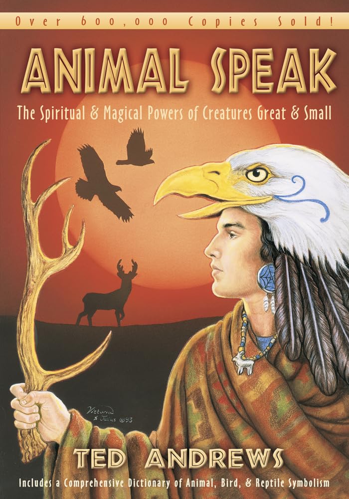 AnimalSpeak: The Spiritual & Magical Powers of Creatures Great & Small,Used