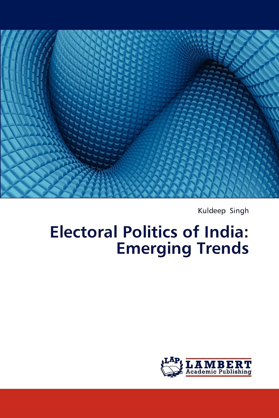 Electoral Politics of India: Emerging Trends,Used