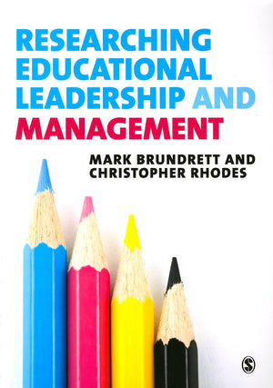 Researching Educational Leadership and Management: Methods and Approaches,Used