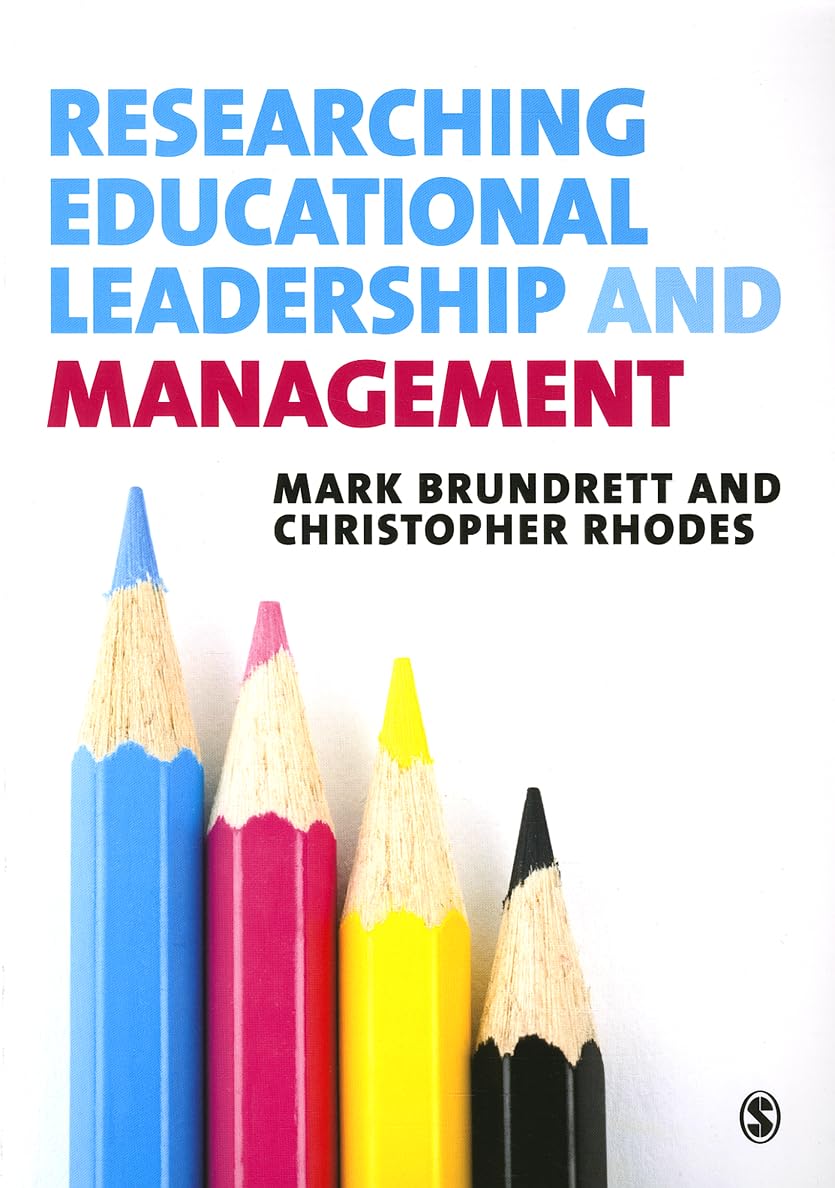 Researching Educational Leadership and Management: Methods and Approaches,Used