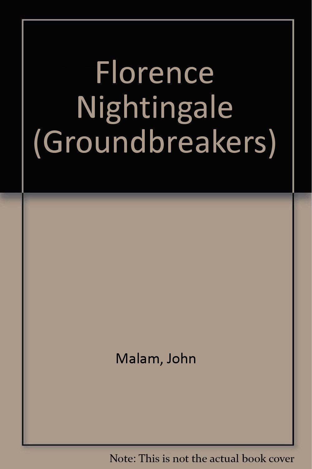 Florence Nightingale (Groundbreakers),Used
