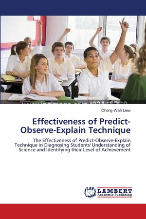 Effectiveness of PredictObserveExplain Technique: The Effectiveness of PredictObserveExplain Technique in Diagnosing Student,Used