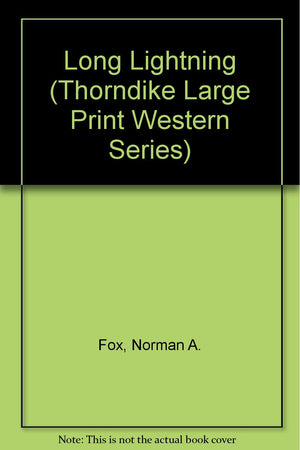 Long Lightning (Thorndike Press Large Print Western Series)