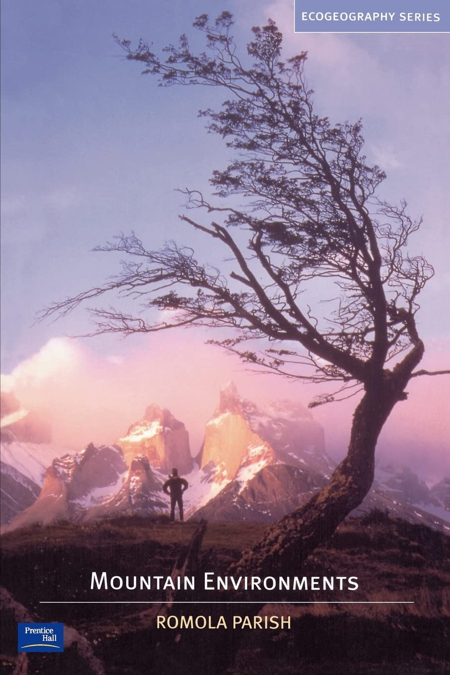 Mountain Environments (Ecogeography Series)-used