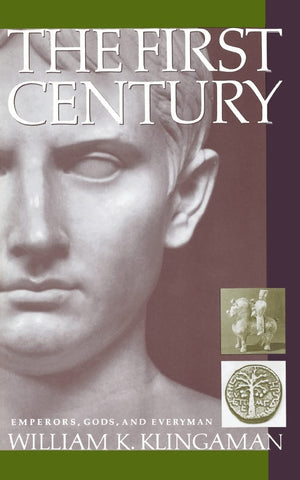 The First Century: Emperors, Gods and Everyman,Used