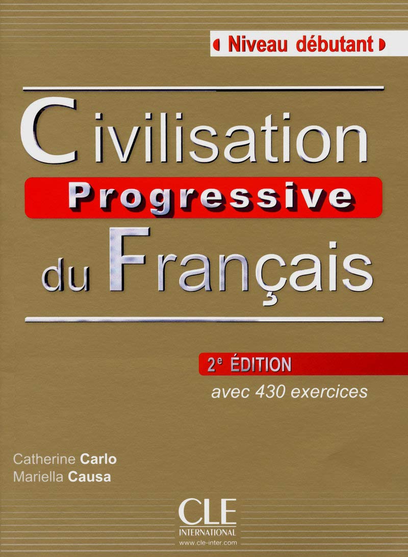 Civilisation Progressive du Francais  Nouvelle Edition: Livre + Audio CD (Niveau Debutant) (French Edition),Used