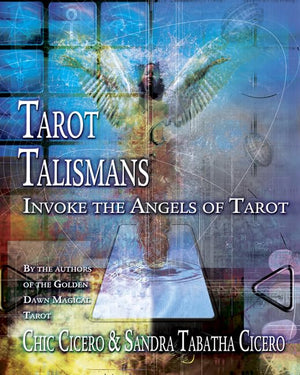 Tarot Talismans: Invoke the Angels of the Tarot,Used