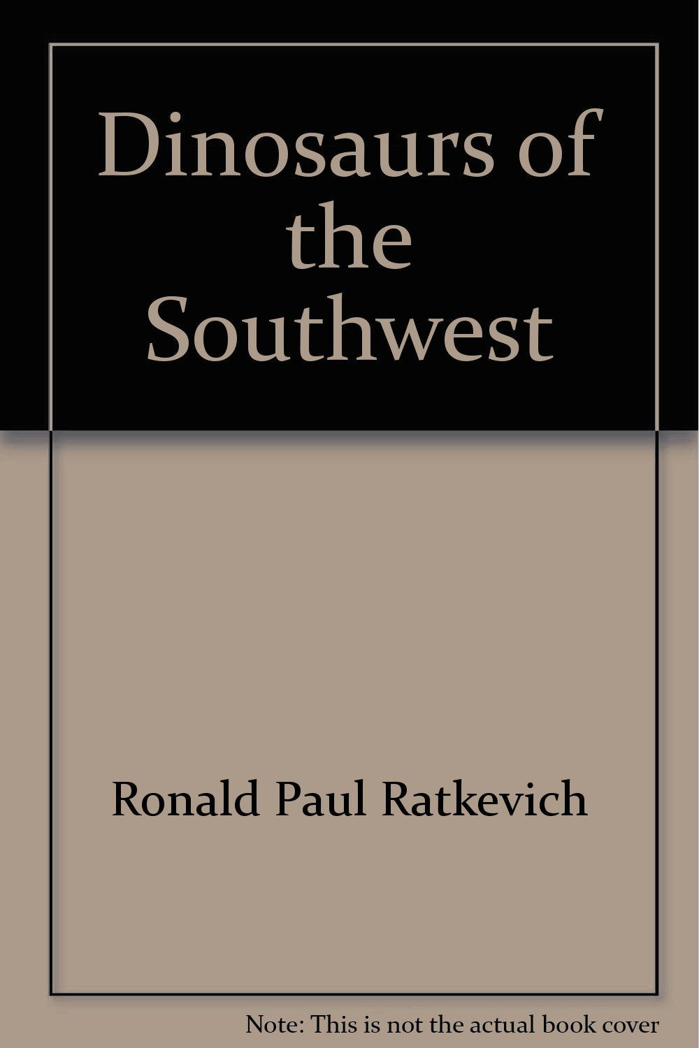 Dinosaurs of the Southwest,Used