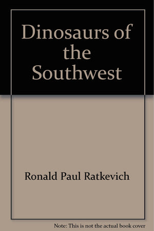 Dinosaurs of the Southwest,Used