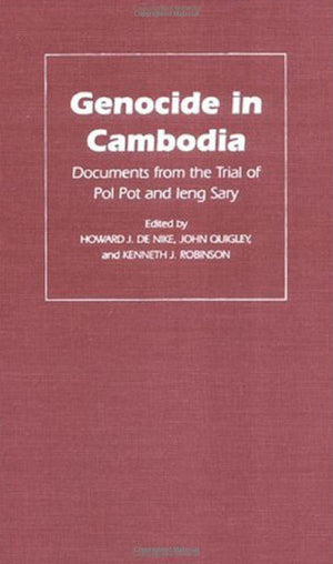 Genocide In Cambodia: Documents From The Trial Of Pol Pot And Ieng Sary (Pennsylvania Studies In Human Rights),Used