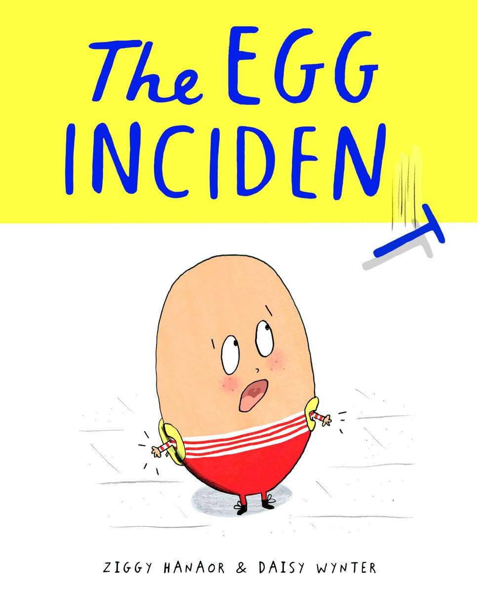 The Egg Incident,New