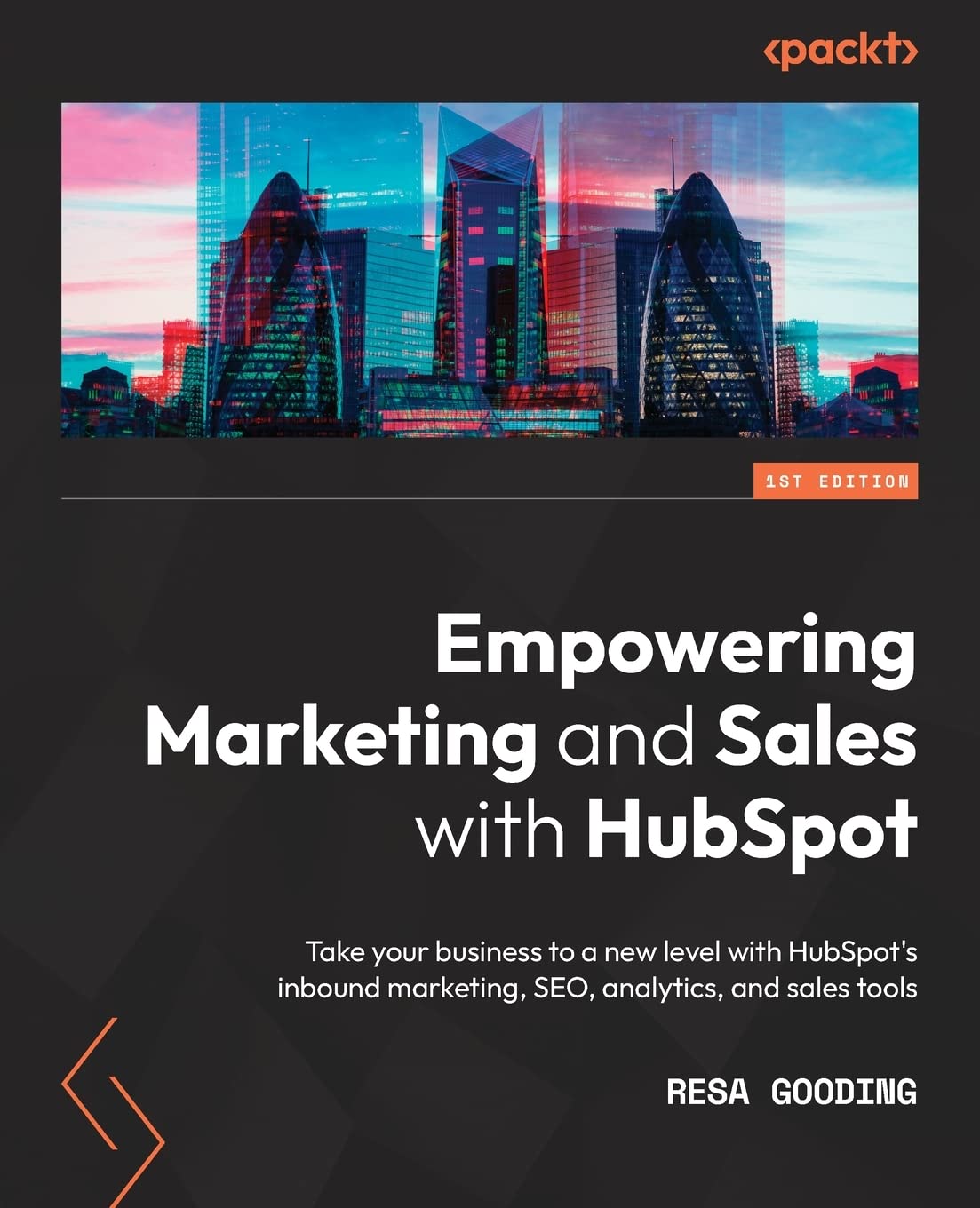 Empowering Marketing and Sales with HubSpot: Take your business to a new level with HubSpot's inbound marketing, SEO, analytics,,Used