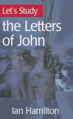 The Letters of John (Let's Study),Used