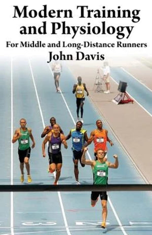 Modern Training and Physiology for Middle and LongDistance Runners,Used