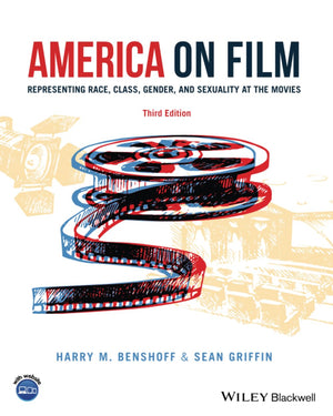 America on Film: Representing Race, Class, Gender, and Sexuality at the Movies, 3rd Edition,Used