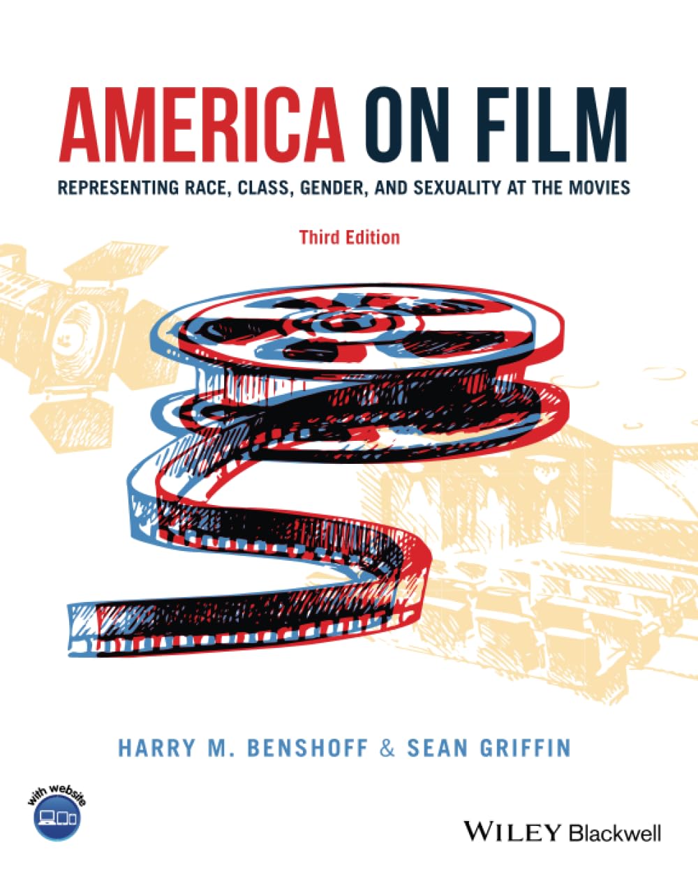 America On Film: Representing Race, Class, Gender, And Sexuality At The Movies, 3Rd Edition