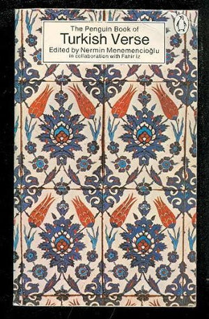 The Penguin Book Of Turkish Verse (Penguin Poets),Used