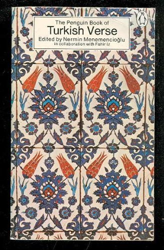 The Penguin Book Of Turkish Verse (Penguin Poets),Used