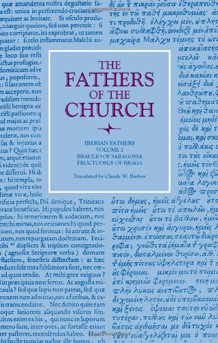 Iberian Fathers, Vol. 2: Braulio of Saragossa, Fructuosus of Braga (The Fathers of the Church, Vol. 63),Used