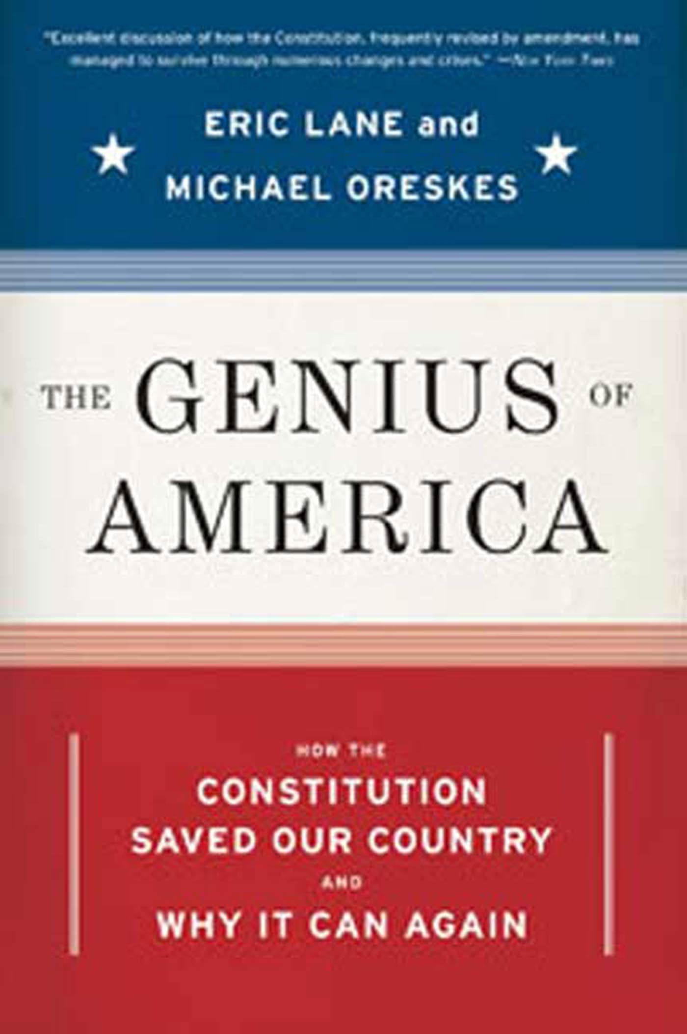 The Genius of America: How the Constitution Saved Our Countryand Why It Can Again,Used