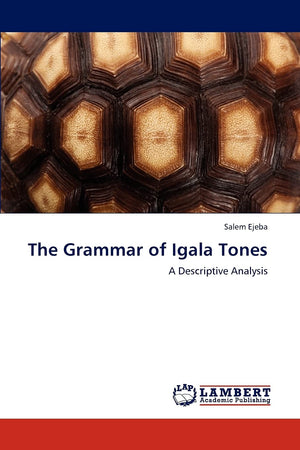The Grammar of Igala Tones: A Descriptive Analysis,Used