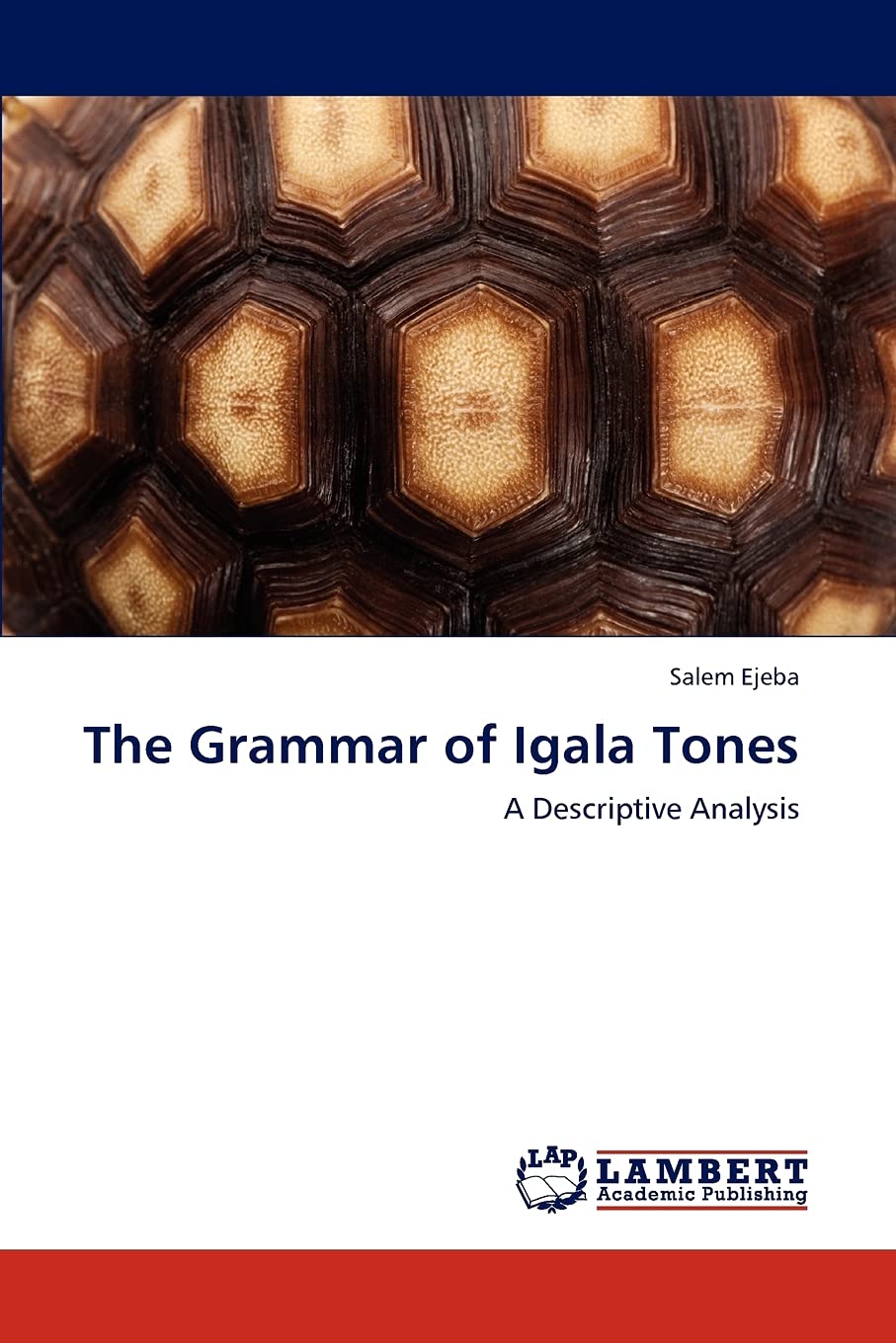 The Grammar of Igala Tones: A Descriptive Analysis,Used