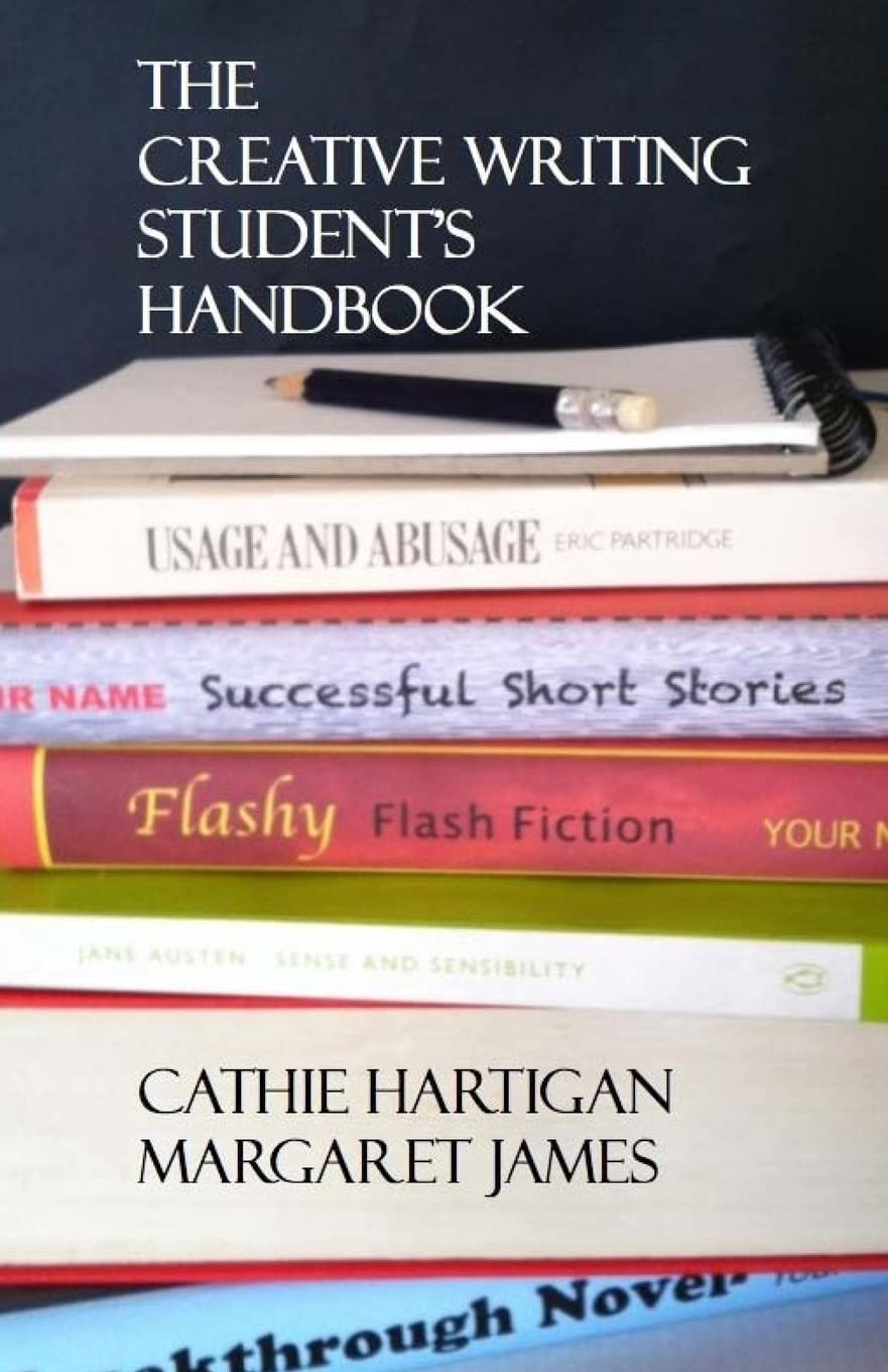 The Creative Writing Student's Handbook (Creative Writing Matters Guides),Used