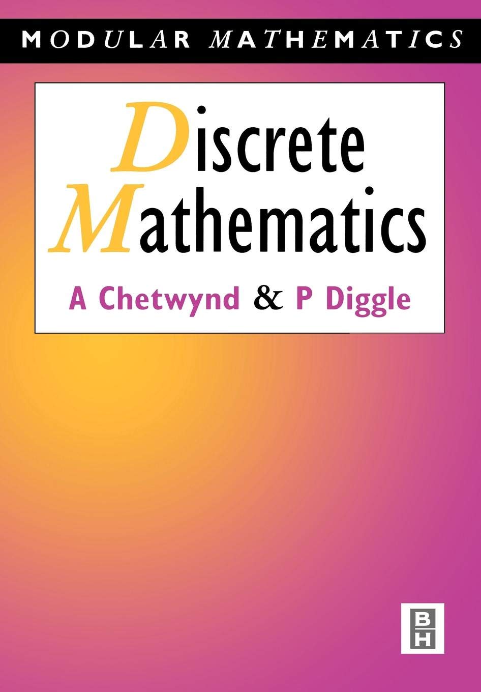 Discrete Mathematics (Modular Mathematics Series),New