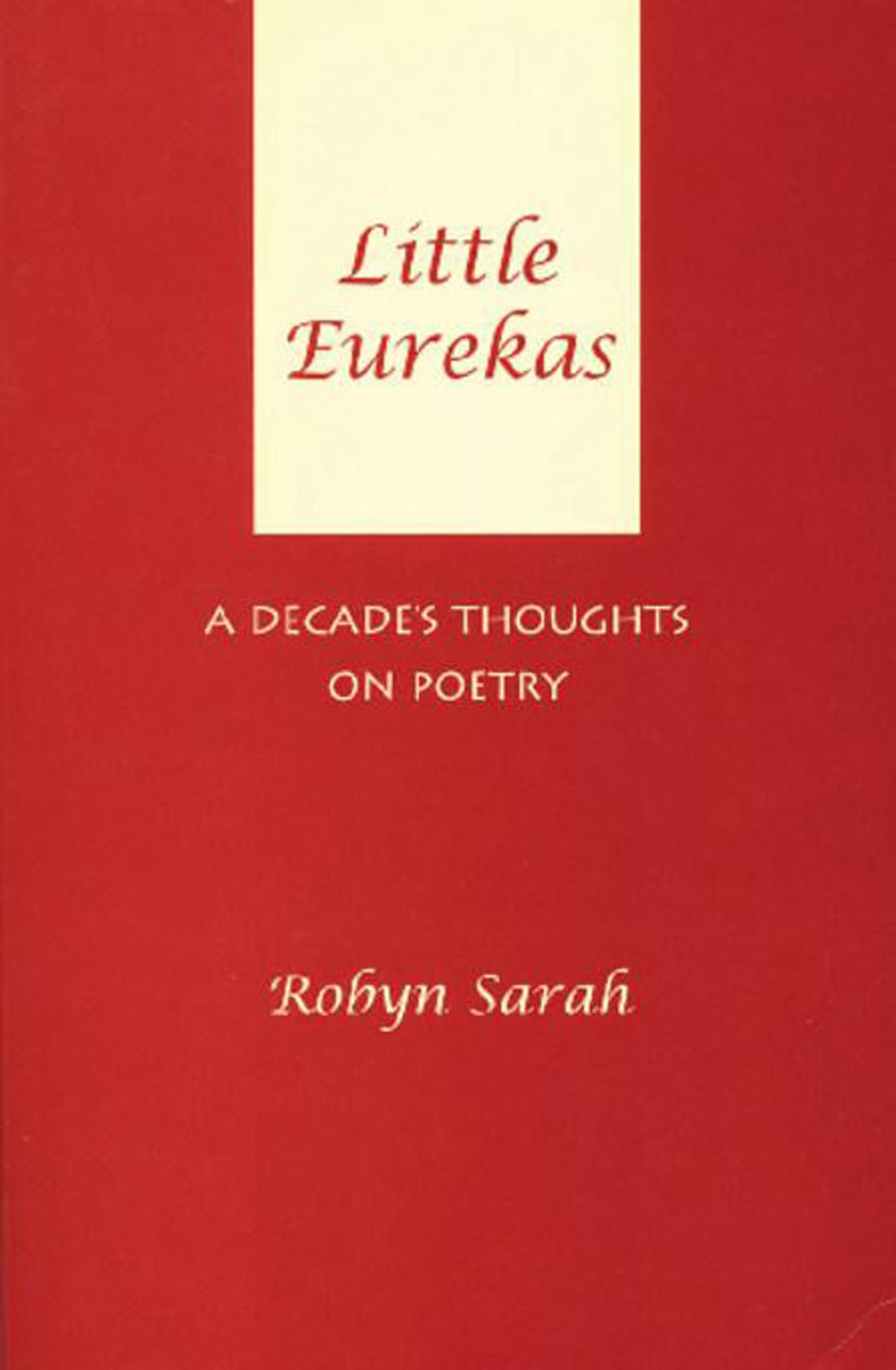 Little Eurekas: A Decade's Thoughts on Poetry,Used