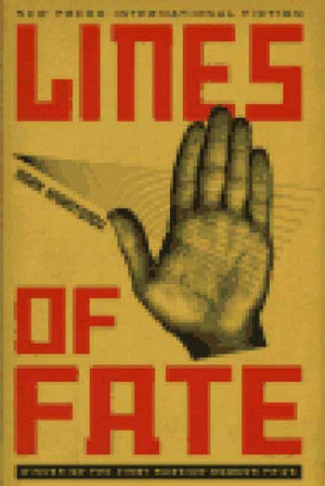 Lines of Fate: A Novel (New Press International Fiction),Used