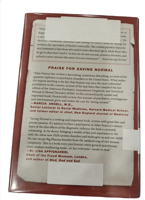 Saving Normal: An Insiders Revolt Against OutofControl Psychiatric Diagnosis, DSM5, Big Pharma, and the Medicalization of Ord,Used