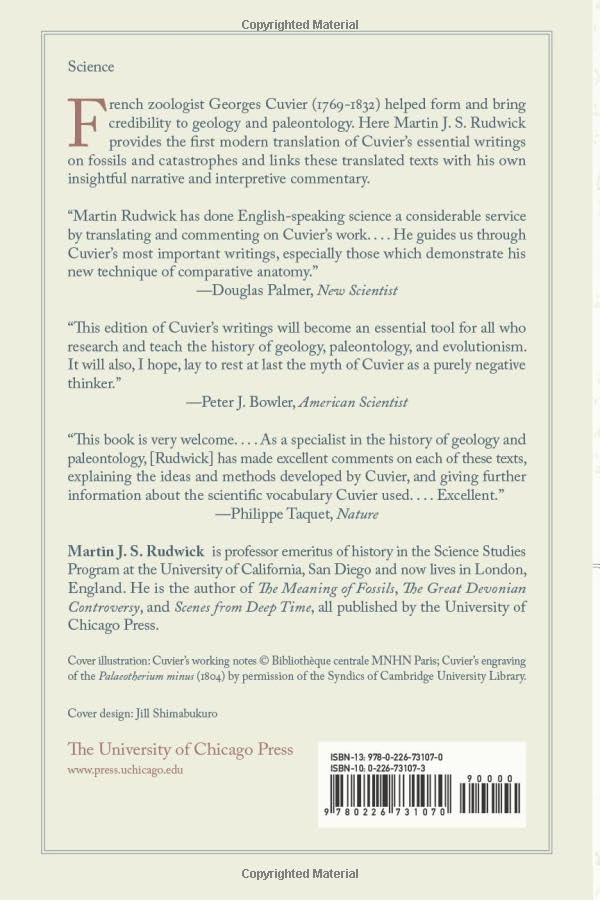 Georges Cuvier, Fossil Bones, and Geological Catastrophes: New Translations and Interpretations of the Primary Texts,New