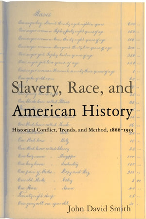 Slavery, Race and American History,Used