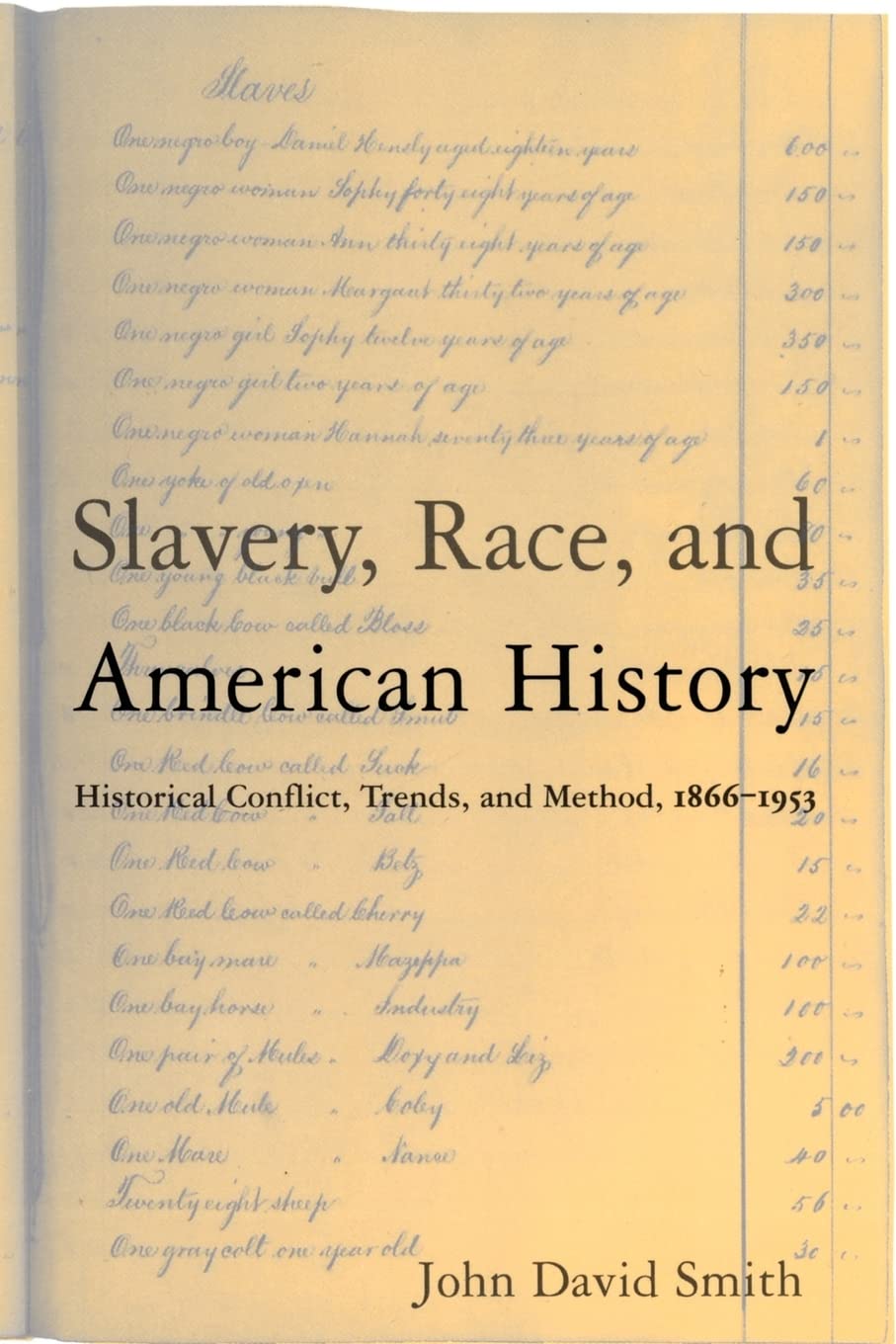 Slavery, Race and American History,Used