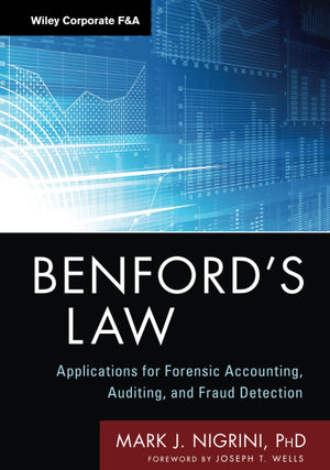 Benford's Law: Applications for Forensic Accounting, Auditing, and Fraud Detection,Used