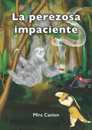 La perezosa impaciente (Spanish Edition),Used