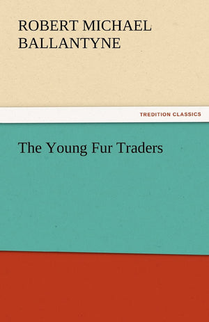 The Young Fur Traders,Used