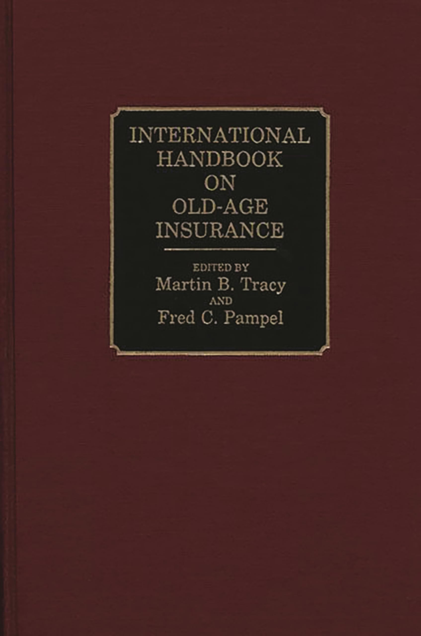International Handbook On Oldage Insurance,New