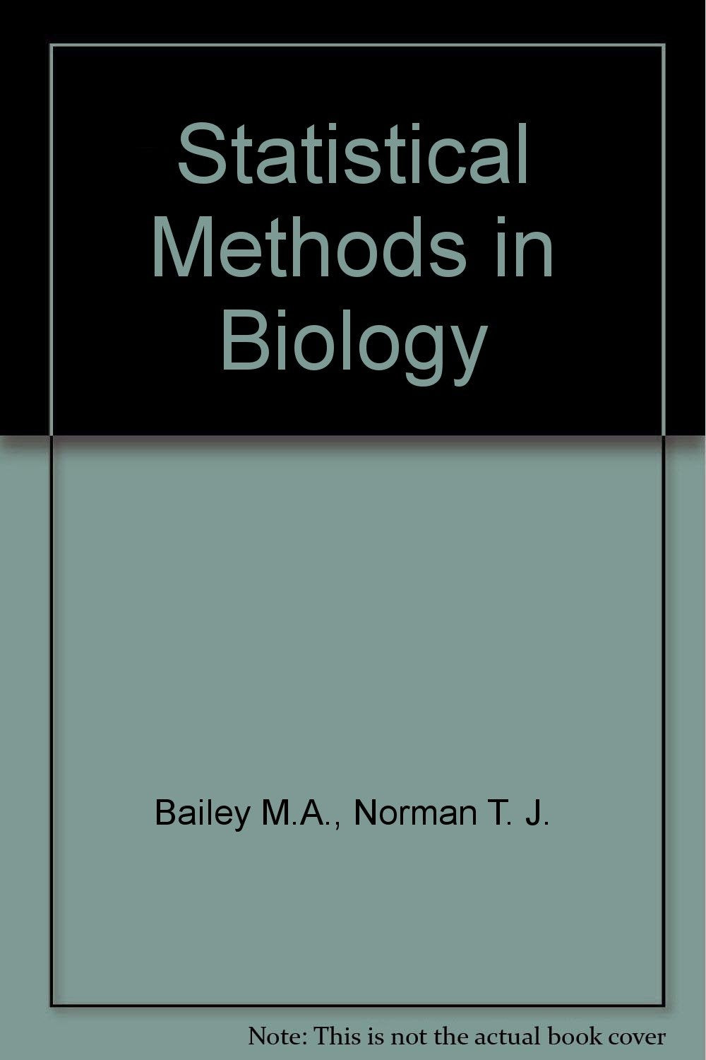 Statistical Methods in Biology,Used