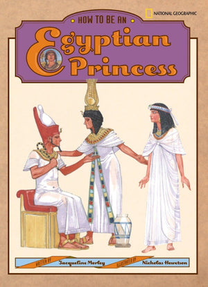 How to Be an Egyptian Princess,Used