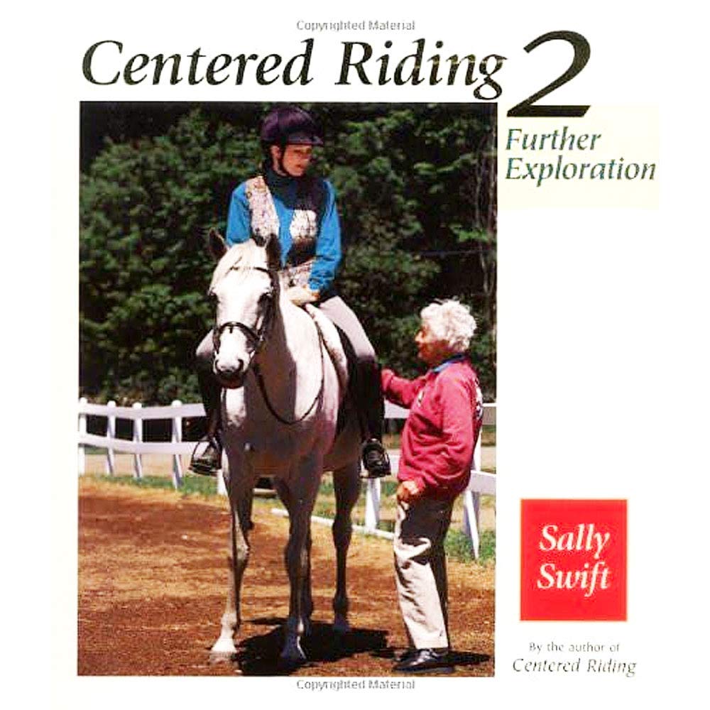 Centered Riding, No. 2: Further Exploration,Used