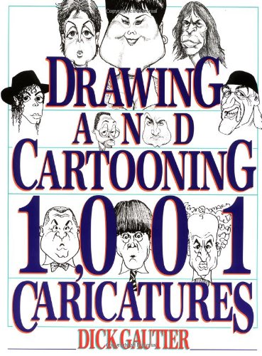 Drawing and Cartooning 1,001 Caricatures (Perigee),Used