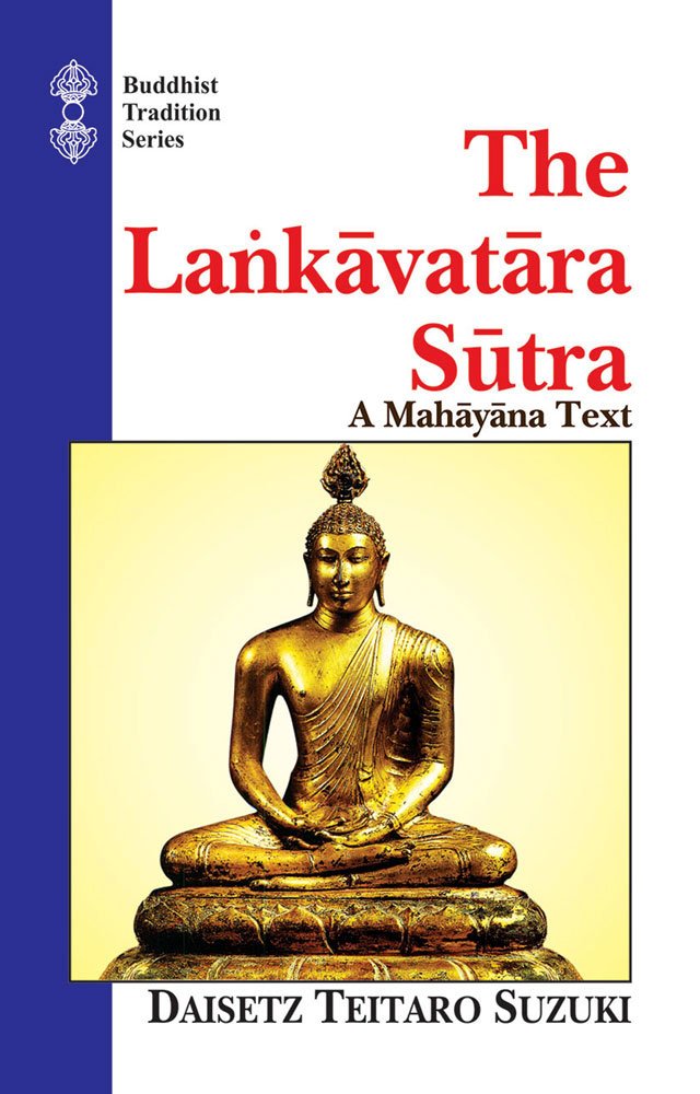 Lankavatara Sutra: A Mahayana Text (Buddhist Tradition) (Vol 40),Used