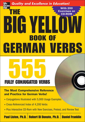 The Big Yellow Book Of German Verbs (Book W/Cdrom): 555 Fully Conjugated Verbs (Big Book Of Verbs)