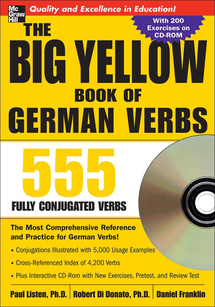 The Big Yellow Book Of German Verbs (Book W/Cdrom): 555 Fully Conjugated Verbs (Big Book Of Verbs)