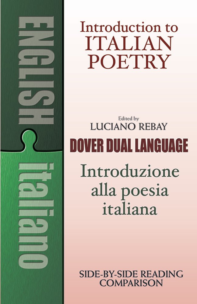 Introduction to Italian Poetry: A DualLanguage Book (Dover Dual Language Italian),Used