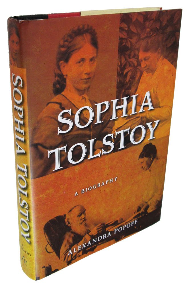 Sophia Tolstoy: A Biography,New